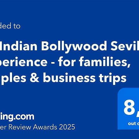 An Indian Bollywood Sevilla Experience - For Families, Couples & Business Trips Екстер'єр фото